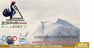 Valtellina Orobie torna con 5 testimonial [upl. by Undry]