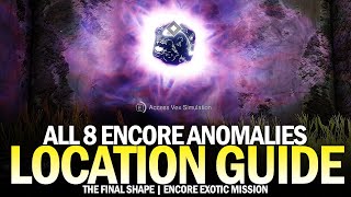 All 8 Temporal Anomalies in Encore Location Guide Epilogue Anomalous Voices Destiny 2 [upl. by Hoes]