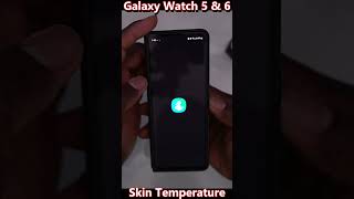 How to check skin temperature on samsung watch galaxywatch [upl. by Yv]