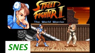 Street Fighter II The World Warrior Chun Li SNES Hardest [upl. by Aivull]