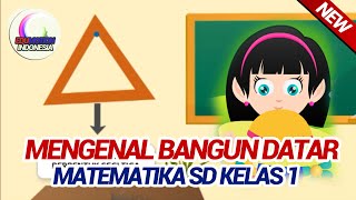 MATEMATIKA SD KELAS 1 BELAJAR MENGENAL BANGUN DATAR  EDUMOTION INDONESIA [upl. by Horne]