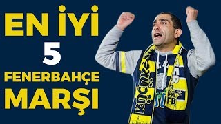 EN İYİ 5 FENERBAHÇE MARŞI 18 KÜFÜRLÜ [upl. by Kepner]