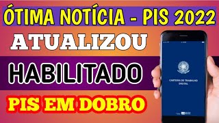 URGENTE PIS 2022 HABILITADO  PISPasep 2022 trabalhador já pode consultar se tem direito ao abono [upl. by Assed704]