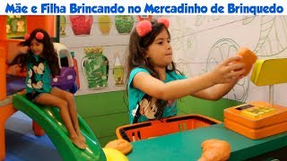 MAMÃE E FILHA BRINCANDO NO PARQUINHO E MERCADO DE BRINQUEDO [upl. by Sisenej]