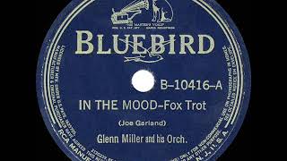 1940 HITS ARCHIVE In The Mood  Glenn Miller a 1 record [upl. by Reggie]