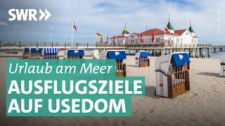 Urlaub auf Usedom Die schönsten Orte Unterkünfte und Ausflüge auf der Insel  Was kostet… SWR [upl. by Odlabso162]