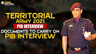 Territorial Army PIB Interview Documents  PIB Interview Date  TA 2021 Result [upl. by Odradlig]