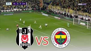 ğŸ”´LIVE  Besiktas VS Fenerbahce  Super Lig Turkiye 20232024 [upl. by Lachus272]