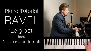 Ravel “Le gibet” from Gaspard de la nuit Tutorial [upl. by Otiragram305]