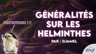 Parasitologie  Généralités sur les Helminthes Par DJAMEL [upl. by Airelav771]