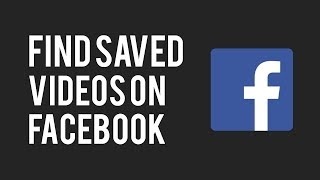 How To Find Saved Videos on Facebook  Facebook Saved Videos Location [upl. by Novla512]