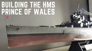 1350 HMS Prince of Wales Battleship Model Build Part 3 [upl. by Alyahsat]