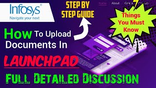 How to upload documents on Infosys launchpad  Full details of Onboarding and Launchpad of Infosys [upl. by Dnanidref942]