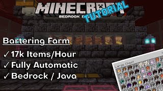 Piglin Bartering Farm  17k ItemsHour  Minecraft Bedrock Edition and Java [upl. by Oriane654]