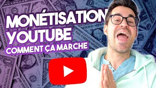 Comment fonctionne la MONETISATION YOUTUBE  Monétiser sa chaîne [upl. by Portingale]