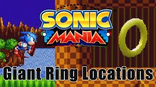 Sonic Mania Every Giant Special Stage Ring in the Game And How to Reach Them [upl. by Esinaj]