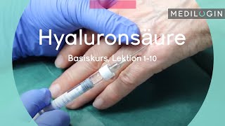 Hyaluronsäure Injektion Basiskurs  MEDILOGIN [upl. by Adiaros]