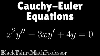 Cauchy  Euler Equations Problem 2 Differential Equations [upl. by Aura]