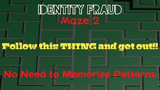 How to Solve Maze 2  Roblox  IDENTITY FRAUD  Tips and Tricks Revealed  Full Walkthrough [upl. by Alul]