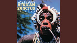 Fanshawe African Sanctus 11 Agnus Dei  Kyrie War drums in the desert [upl. by Adieno]