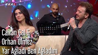 Orhan Ölmez ft Canan Çal  Yar Ağladı Ben Ağladım  Mehmetin Gezegeni [upl. by Sung]