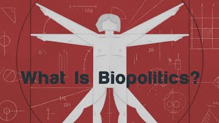 Biopolitics  Michael Foucault  Modernity [upl. by Eirehs]