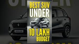 Best SUVs Under 10 Lakh Budget in India  Top 6 SUVs Under 10 Lakh in India shorts [upl. by Parik]