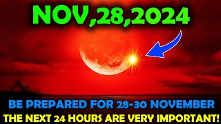 I Warned You 28 nove 2024– Urgent Moon Warnings for the Last Week of November 2024 [upl. by Greg]