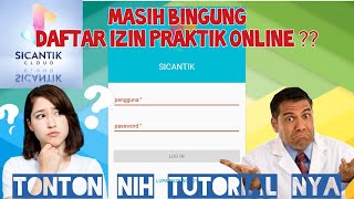 Bingung Daftar SIP Online Berikut Cara Daftar SIKSIP Online Melalui Aplikasi Sicantik [upl. by Nnylcaj684]