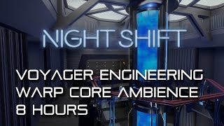 🎧 Voyager Engineering NIGHT SHIFT Ambience [upl. by Mairb]