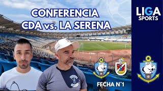 CONFERENCIA DEPORTES ANTOFAGASTA  CDA VS LA SERENA [upl. by Neelhtak]