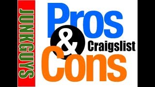 Pros and Cons of Craigslist for Junk removal services  dfwjunkguyscom [upl. by Dumas]