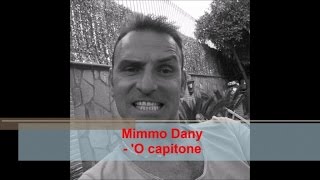 Mimmo Dany  O capitone Official audio [upl. by Atinaujnas]