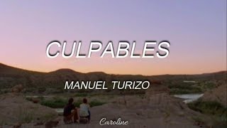 Culpables  Manuel Turizo  Letra [upl. by Prescott]