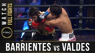 Barrientes vs Valdes FULL FIGHT April 17 2021  PBC on FS1 [upl. by Eural]