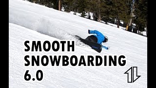 Smooth Snowboarding 60 [upl. by Jasmina]