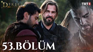 Diriliş Ertuğrul 53 Bölüm [upl. by Lainey]