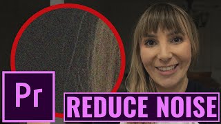 How To Reduce Noise amp Grain in Premiere Pro CC No Plugins [upl. by Ralyks259]