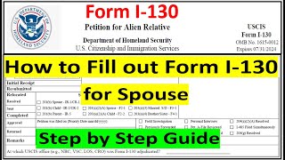 How to Fill out Form I130 for Spouse  How to Fill out Form I130 Petition for Alien Spouse [upl. by Loralie]