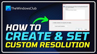 How to MANUALLY Set a Custom Resolution on Your Windows PC  Make CUSTOM RESOLUTION WINDOWS 1110 [upl. by Alrahs]