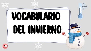 VOCABULARIO DEL INVIERNO [upl. by Adiell]