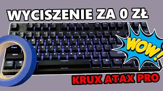 Wyciszenie klawiatury mechanicznej  KRUX Atax Pro RGB Gateron [upl. by Suoivatram]