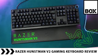 Razer Huntsman V2 Optical Gaming Keyboard Review [upl. by Alliw]