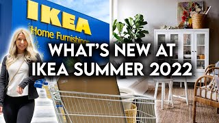 IKEA SHOP WITH ME SUMMER 2022  NEW PRODUCTS  DECOR [upl. by Stanford]