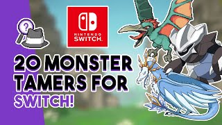 20 New and Upcoming Monster Taming Games for the Nintendo Switch  quotPokemonLike Gamesquot [upl. by Ecinej]