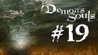 Lets Play Demons Souls 19  False King Allant [upl. by Retsof]