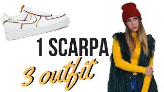 1 SCARPA 3 OUTFIT Come abbinare le sneakers di tendenza Nike Air Force 1 [upl. by Thomasa]