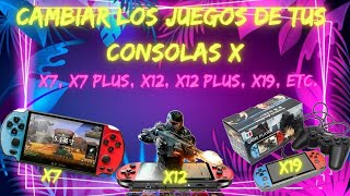 Cambiar los juegos de tu x7 plus x12 x19 y consolas de la linea X [upl. by Anileda]