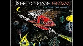 Die kleine Hexe 🕸🧹von Otfried Preussler 02 HeiaWalpurgisnacht [upl. by Aibat]