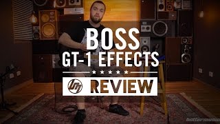 Boss GT1 Guitar Effects Processor Review  Better Music [upl. by Eyeleen553]